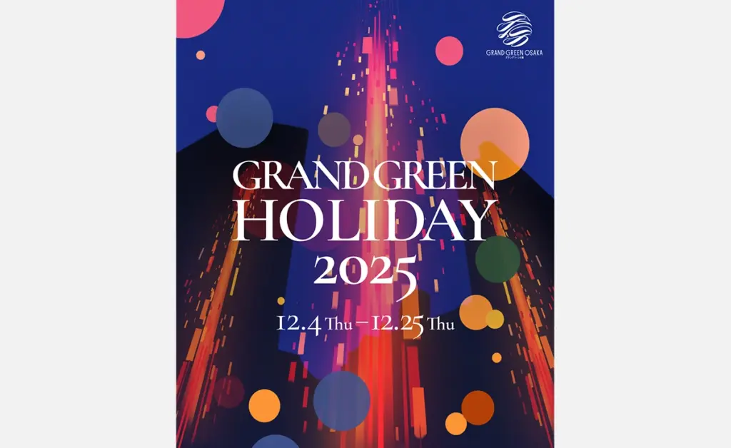 GRAND GREEN HOLIDAY 2025　2